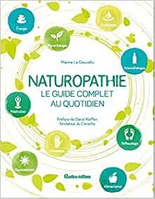 Couverture du livre Naturopathie, le guide complet au quotidien